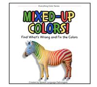 Mixed-Up Colors: Find What's Wrong and Fix the Colors