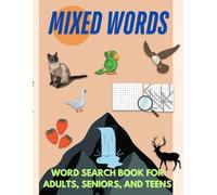 Mixed Word Search: Your Journey to Peace and Relaxation: A Calming Puzzle Experience for Every Mind