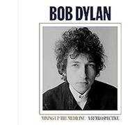 Bob Dylan – Mixing Up The Medicine