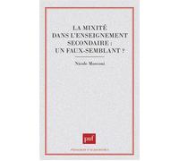 Mixité dans enseignement secondaire - Nicole Mosconi - Puf - broché - Livre