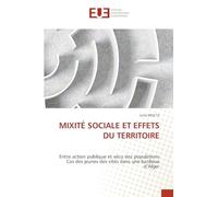 MIXITÉ SOCIALE ET EFFETS DU TERRITOIRE: Entre action publique et vécu des populationsCas des jeunes des cités dans une banlieue d'Alger