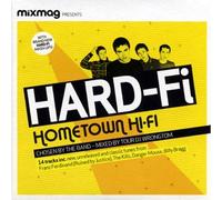 Mixmag Presents Hard-Fi: Hometown Hi-Fi