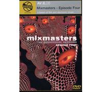 Mixmasters, Episode 4: The Audiovisual Sessions (2002)