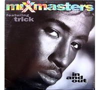 Mixmasters - in & Out