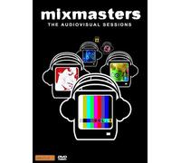 Mixmasters - The Audiovisual Sessions - Vol.1