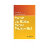 Mixture And Hidden Markov Models With R