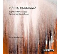 Miyata – Light and Darkness – Œuvres pour saxophone – CD – Import – Kairos