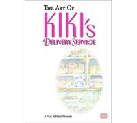 Miyazaki, Hayao - ART OF KIKIS DELIVERY SERVICE HC.
