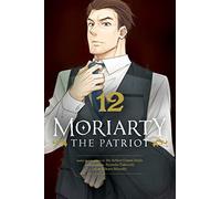 Miyoshi, Hikaru - Moriarty the Patriot, Vol. 12