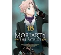 Miyoshi, Hikaru - Moriarty the Patriot, Vol. 18