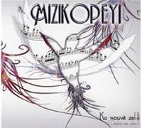 Mizikopeyi Ka Wouve Zel-li (CD) Album