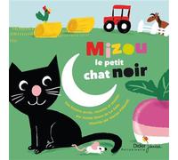 Mizou le petit chat noir - livre-CD - Aimée de La Salle - Didier Jeunesse - Livre CD - Livre CD