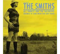 Mj Hibbett & The Validators - The Lesson of the Smiths/...