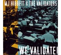 Mj Hibbett & The Validators – We Validate – CD – Import