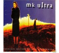 MK Ultra: Original Motion Picture Soundtrack