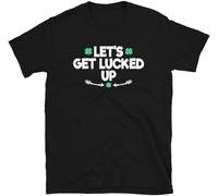 MKDHYYKS Let's Get Lucked Up Shamrocks St Patrick' Day Fun Short-Sleeve Unisex Mens Women T Shirt 100% Cotton75082 Manches Courtes(XX-Large)