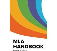 MLA Handbook by The Modern Language Association of America The Modern Language Association of America (Auteur)