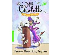 Mlle Charlotte 4 – Une drôle de ministre – Gallimard