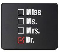 Mlle Mme Mme Dr Mousepad Durable Tapis De Souris Bords Cousus Mouse Pad pour Ordinateur Jeu Voyage 25X30Cm