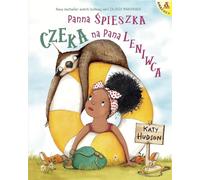 Mlle Spieszka attend M. Sloth