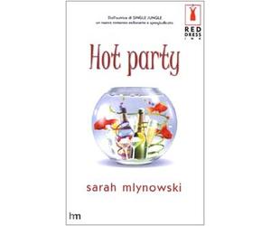 Mlynowski Sarah - Hot Party