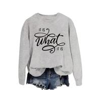 MLZHAN Sweat-Shirt It is What It is pour Femme Phrases Humoristiques Pulls (Grand,Grey)