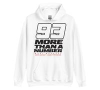 MM93 - Moto Grand Prix, Champion du Monde 2025, More Than a Number. Sweatshirt. Capuche avec double doublure et cordon assorti. Lavage en machine. Il est important de voir le tableau des tailles