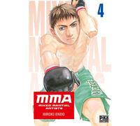 Hiroki Endo – MMA - Mixed Martial Artists T04 – Manga – Pika Edition – Broché