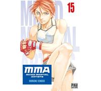 Hiroki Endo – MMA - Mixed Martial Artists T15 – Manga – broché – Pika Edition