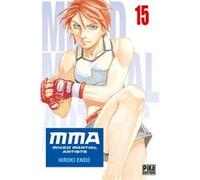 Hiroki Endo – MMA - Mixed Martial Artists T15 – Manga – broché – Pika Edition