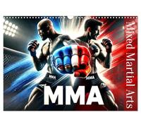 MMA - Mixed Martial Arts France (Calendrier mural 2026 DIN A3 vertical), CALVENDO calendrier mensuel: Les meilleurs moments du MMA - Force et technique en action