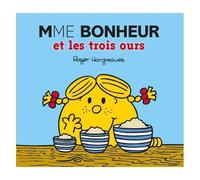 Mme Bonheur Et Les Trois Ours