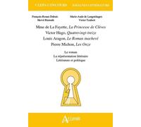 Khagnes 2019 : Mme de La Fayette, La Princesses de Clèves, Victor Hugo,: Quatrevingt-treize, Louis Aragon, Le Roman inachevé, Pierre Michon, Onze