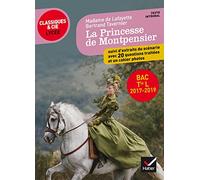 Mme de Lafayette/ B. Tavernier, La Princesse de Montpensier: programme de littérature Tle L bac 2018-2019