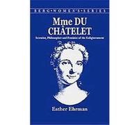 Mme Du Chatelet, Berg Womens Series Esther Ehrman (Auteur)