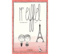 Mme Eiffel - Alice Brière-Haquet - Frimousse Eds - relié - Album jeunesse dès 3 ans