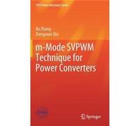mMode SVPWM Technique for Power Converters - Bo Zhang - Springer Nature B.V. - Livre en Anglais Bo ZhangBo Zhang (Auteur)