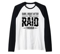 MMORPG de Jeu Amusant pour Hommes garçons sûrs Juste après ce Raid Manche Raglan