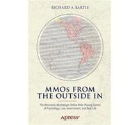 MMOs from the Outside In by Bartle & Richard A. Bartle Richard A. (Auteur)
