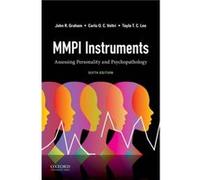MMPI Instruments - Lee Tayla T. C. Assistant Professor of Psychological Science Assistant Professor of Psychological Science Ball State University - Oxfor Lee Tayla T. C. Assistant Professor of Psycho