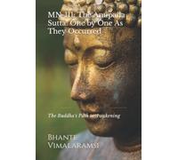 MN-111: One by One As They Occurred (Anupada Sutta): The Buddha's Path Through the Jhanas to Nibbana