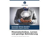 Mnemotechniken, Lernen und geistige Behinderung: Ein Dialog, der denkwürdig sein kann