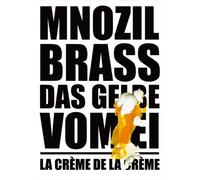 Mnozil Brass - Das Gelbe Vom EI Creme Ntsc [Import]