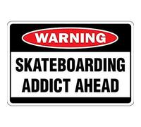 MNUT Plaque métallique en Aluminium 20,3 x 30,5 cm Skateboard Addict Ahead OSHA