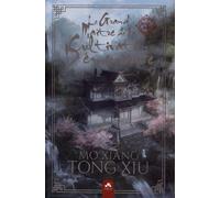 Mo Dao Zu Shi - Le Grand Maître De La Cultivation Démoniaque - Tome 1