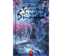 Mo Dao Zu Shi - Le Grand Maître De La Cultivation Démoniaque - Tome 5