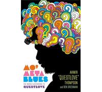 Mo' Meta Blues: The World According to Questlove