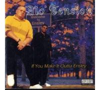 Mo Tension - If You Make It Outta Ensley