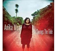 Moa, Anika - in Swings The Tide [Import]