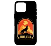 Moab Utah Live Love Explore Loup Hurlant Coque pour iPhone 16 Pro Max